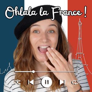 Ohlala la France ! by Ohlala French Course