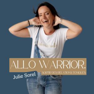 Allo Warrior. Relations toxiques sans filtres