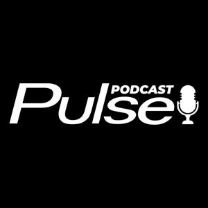 Pulse Podcast