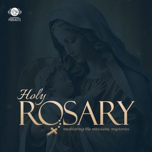Shalom World - Holy Rosary by Shalom World Podcasts