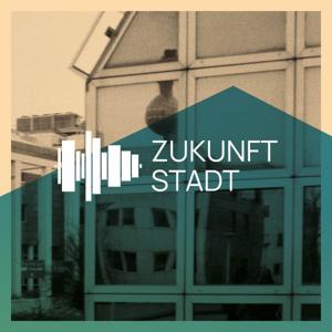 ZUKUNFT STADT by Fakultät für Architektur und Raumplanung, TU Wien