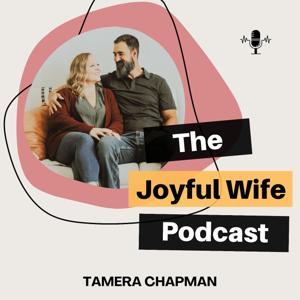 The Joyful Wife Podcast
