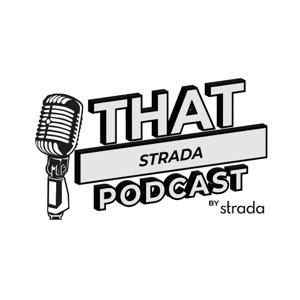 That Strada Podcast