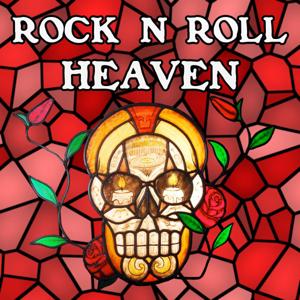 Rock and Roll Heaven by LD, TJ2 and Will The Thrill