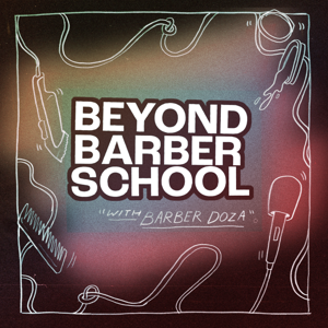 Beyond Barber School