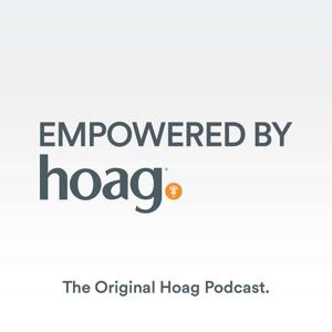 Empowered by Hoag Podcast