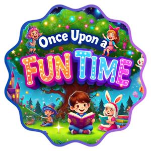 Once Upon A Fun Time | Children’s Books Read Aloud