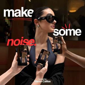 MAKE SOME NOISE