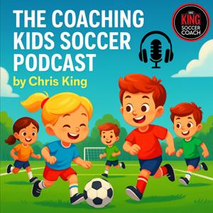 Coaching Kids Soccer by Chris King
