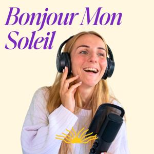 Bonjour Mon Soleil
