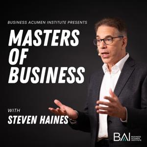 Masters of Business by Business Acumen Institute | Business-Acumen.com