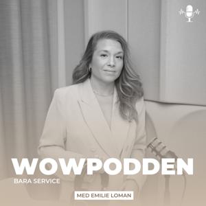 Wowpodden - Bara service