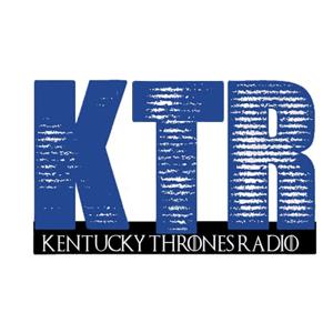 Kentucky Thrones Radio