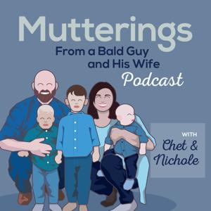 Mutterings From A Bald Guy And His Wife