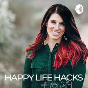Happy Life Hacks