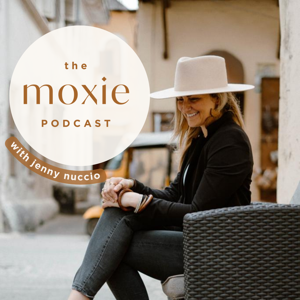 The Moxie Podcast