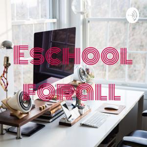 Eschoolforall