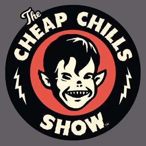 Cheap Chills Show