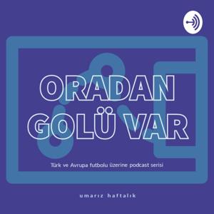 Oradan Golü Var