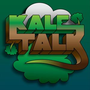 Kale Talk