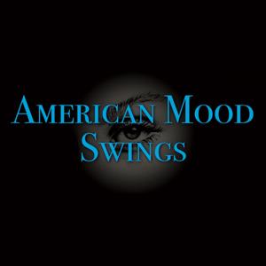 American Mood Swings