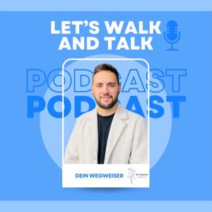 Let´s Walk and Talk Podcast