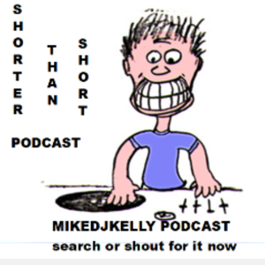 Shorter Than Short Podcast