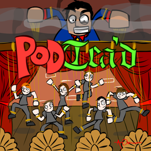 PodTea'd