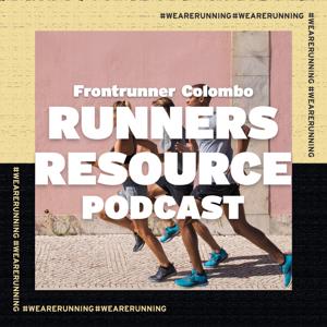 Runners Resource Podcast, hosted by Frontrunner Colombo