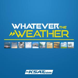 Whatever the Weather by KSAT and Graham Media Group