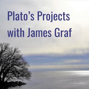 Plato's Projects with James Graf