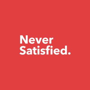 Never Satisfied: Commitment To Curiosity