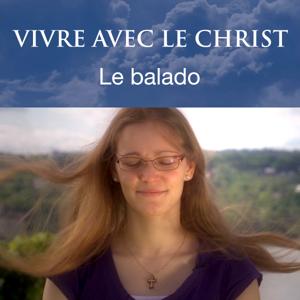 Vivre avec le Christ