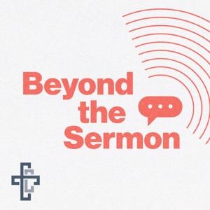 Beyond the Sermon