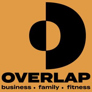 The Overlap Podcast by Sid Sexton & Keith Glines