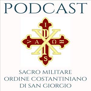 Podcast dell'Ordine Costantiniano