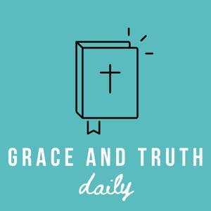 Grace and Truth Daily