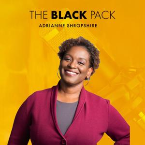 The Black Pack with Adrianne Shropshire