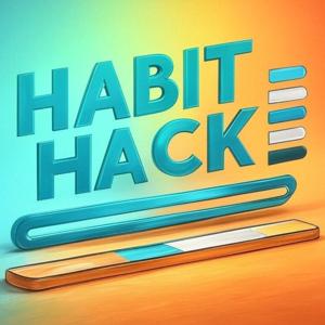 The Habit Hack