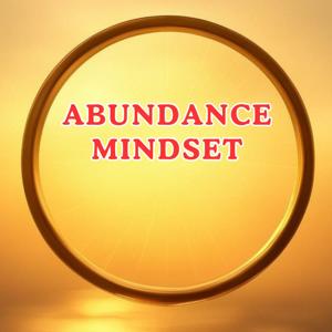 Abundance Mindset | Morning Affirmations