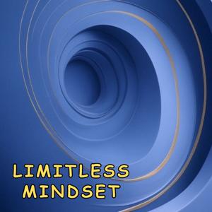 Limitless Mindset Mornings | Daily Affirmations