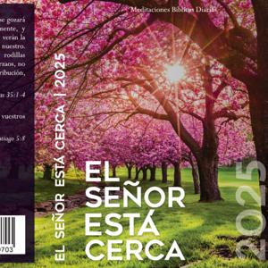 El Señor Está Cerca