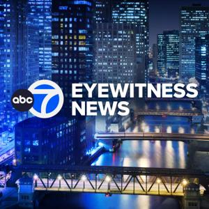 ABC 7 Chicago Eyewitness News