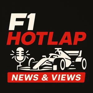 F1 Hotlap: News & Views