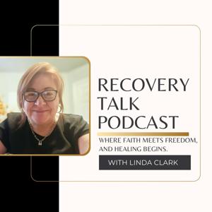 Recovery Talk w/ Linda Clark