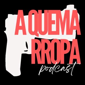 A Quemarropa Podcast by A Quemarropa Podcast