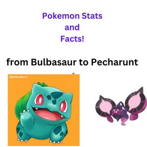 Pokémon Stats & Facts