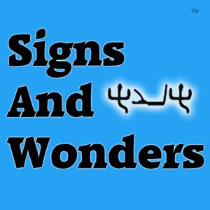 Signs And Wonders
