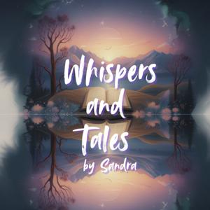Whispers and Tales by Sandra