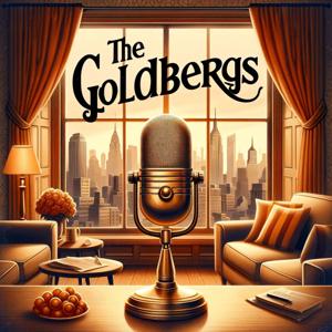The Goldbergs Radio Show - OTR